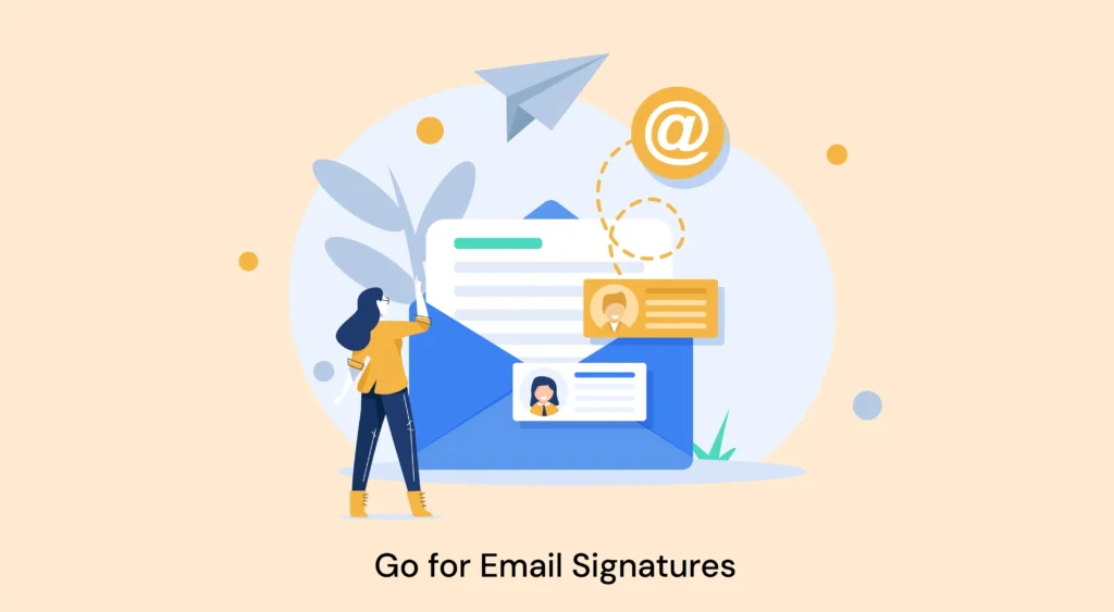 Go for Email Signatures